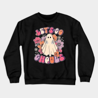 Let's Go Ghouls Halloween Ghost Outfit Costume Retro Groovy Crewneck Sweatshirt